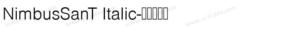 NimbusSanT Italic字体转换